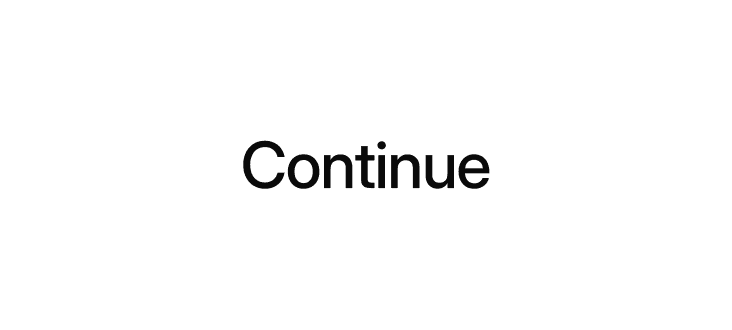 Continue
